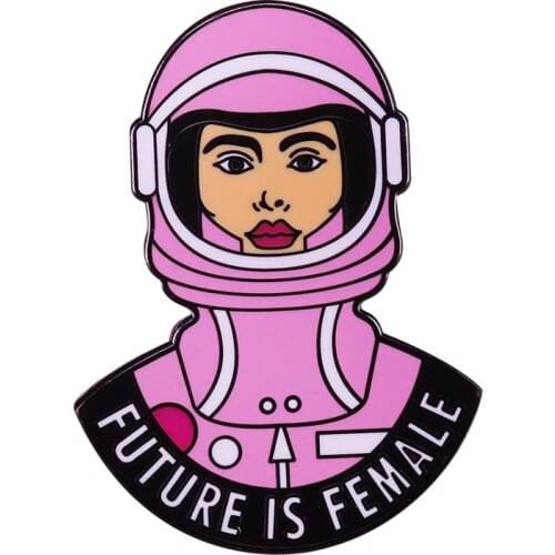 The Future is Female Astronaut Space Pin Fight the Patriarchy Equality Womens Rights Brooch Feminist Girl Power Gift