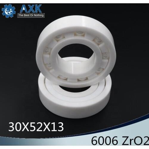 6006 Full Ceramic Bearing ( 1 PC ) 30*55*13 mm ZrO2 Material 6006CE All Zirconia Ceramic Ball Bearings