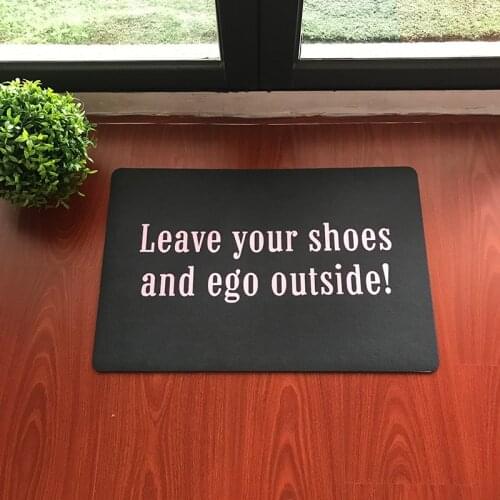 Funny Welcome Mats For Front Door Leave your shoes and ego outside! Indoor Decor Non-slip Mat Doormat Machine Washable Fabric