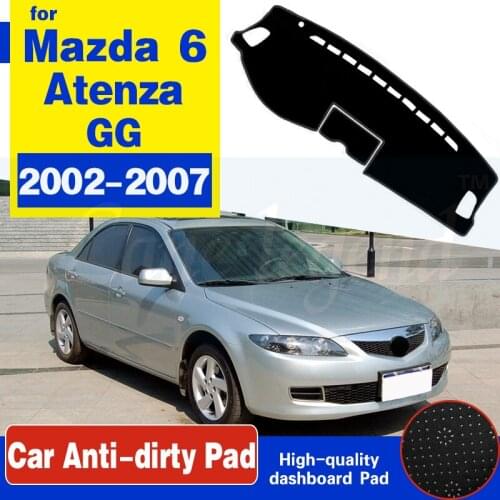 For Mazda 6 2002~2007 GG Anti-Slip Mat Dashboard Cover Pad Sunshade Dashmat Protect Accessories Atenza 2003 2004 2005 2006 Wagon