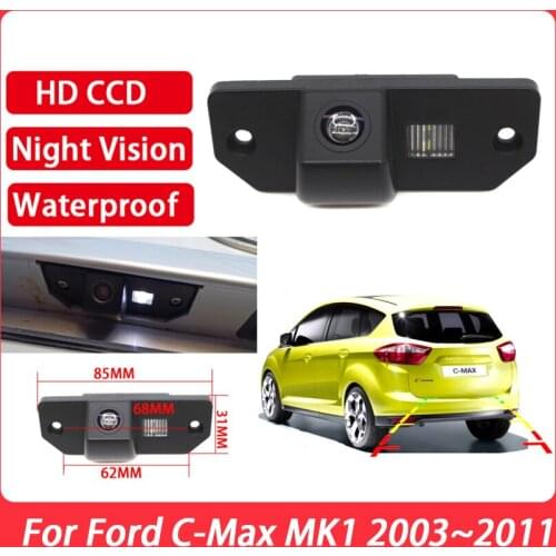 Car Reversing Parking Camera HD Night Vision Rear View Camera For Ford C-Max MK1 2003 2004 2005 2006 2007 2008 2009 2010 2011