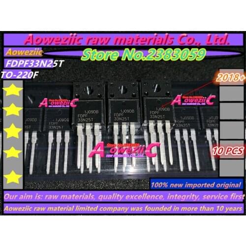 Aoweziic 2018+ 100% new imported original FDPF33N25TRDTU FDPF33N25T TO-220F 33A 250V FDPF44N25TRDTU FDPF44N25T TO-220F 33A 250V