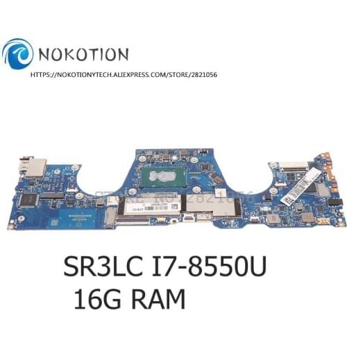 NOKOTION For Lenovo Yoga 730 730-13IKB Laptop Motherboard 5B20Q95856 DLZP3 LA-F571P SR3LC I7-8550U CPU 16G RAM