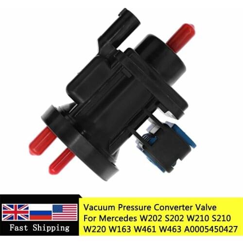 A0005450527 Turbo Boost Valve Pressure Converter Valve For Mercedes Sprinter W202 S202 W210 S210 W220 W163 W461 W463 A0005450427