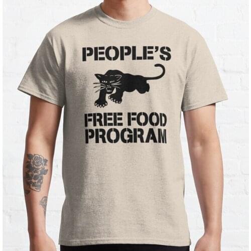New PeopleS Free Food Program Classic T-Shirt Cotton Men Tee Shirt