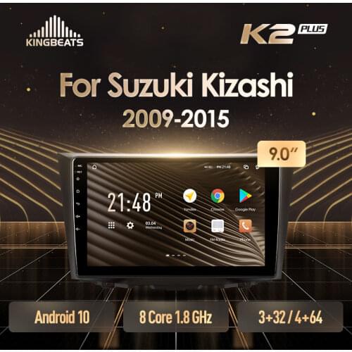 KingBeats Android 10 Octa-Core head unit HU 4G in Dash Car Radio Multimedia Video Player Navigation GPS For Suzuki Kizashi 2009 - 2015 no dvd 2 din Double Din Android Car Stereo 2din
