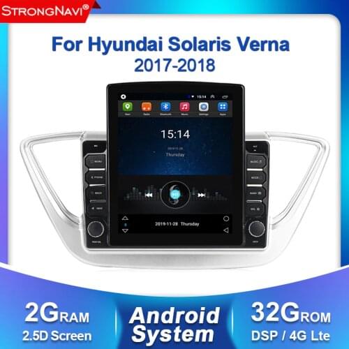 9.7" Tesla screen For Hyundai Solaris Verna 2017 2018 android 2din Car Radio Multimedia autoradio Player GPS Navigation no dvd