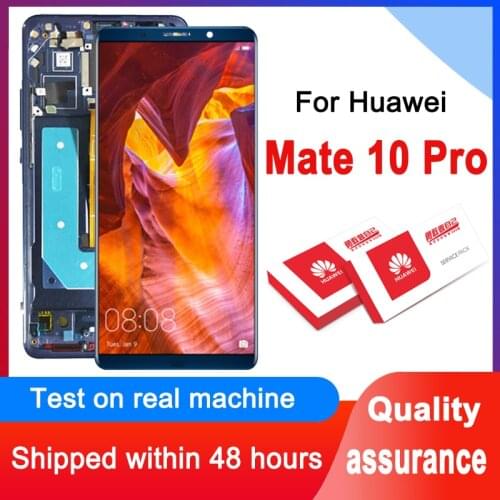 AAA+++ Quality 6.0'' Display Replacement For Huawei Mate 10 Pro BLA-L09 BLA-L29 LCD Display Touch Screen Digitizer Assembly
