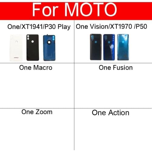 Rear Battery Door Housing Glass Back Cover Case For Motorola Moto One XT1941 One Fusion Vision XT1970 Macro Zoom P30 Play P50