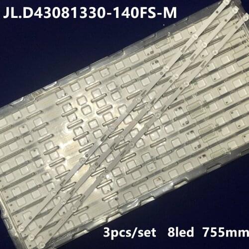 3 PCS/set 8LED 755mm LED backlight strip for TCL 43L1600C 43L2600C 43L26CMC L43E9600 L43E9600 JL.D43081330-140FS-M E469119