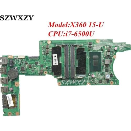830193-601 For HP X360 15-U Original Laptop Motherboard DAY62PMB8E0 With i7-6500U 2.50GHz Full Tested