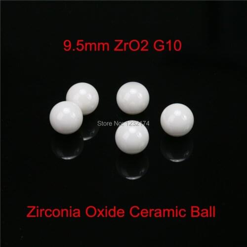 9.5mm ZrO2 Zirconia Oxide Ceramic Ball G10 10pcs for valve ball,bearing, homogenizer,sprayer,pump 9.5mm ceramic ball ZrO2