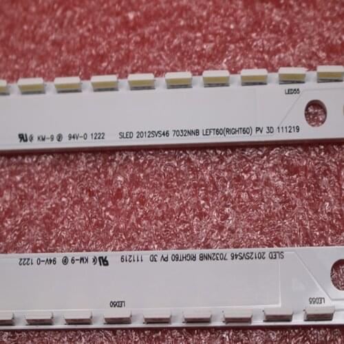 3D New LED Strip Replacement 46" For Samsung SLED 2012SVS46 7032NNB LEFT60/RIGHT60 3D 572MM 60LEDs
