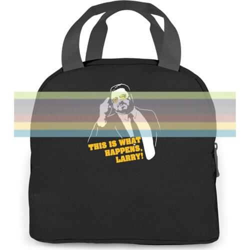 This Is What Happens Larry The Big Lebowsky Cartoon Unisex New women men Portable insulated lunch bag adult