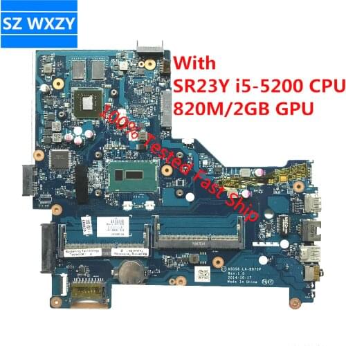 790669-001 For HP 15-R Laptop Motherboard With SR23Y i5-5200 CPU 820M/2GB GPU ASO56 LA-B972P 790669-501 MB 100% Tested