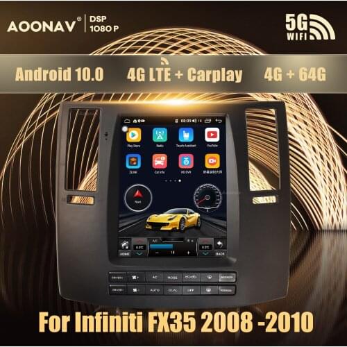 Android 10.0 car stereo auto radio Tesla style For Infiniti FX35 FX45 2008 2009 2010 car radio multimedia player GPS navigation