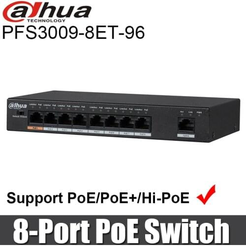 Dahua PFS3009-8ET-96 8 Port POE Switch Fast Ethernet Suport PoE, PoE+, Hi-PoE Overseas Version With logo DH-PFS3009-8ET-96