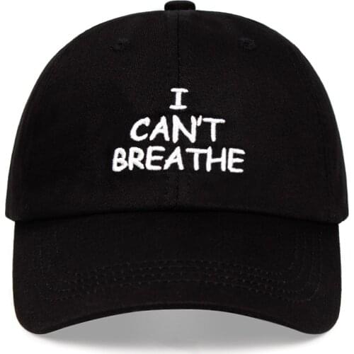 I can't breathe Dad hat 100% cotton baseball cap summer hats embroidery Women Men Trucker caps