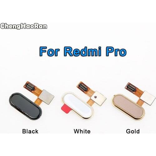 ChengHaoRan New Fingerprint Scanner Touch Sensor Home Button Return Assembly Flex Cable Compatible For Xiaomi Redmi Pro