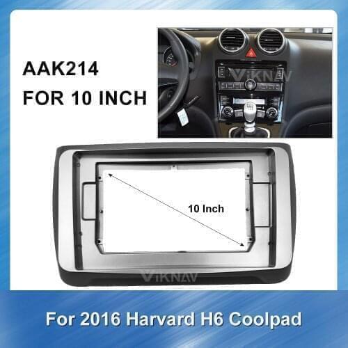 For 2016 Harvard Coolpad H6 10 Inch 2 Din Car Radio Fascia Dash Trim Stereo GPS Panel Dash Mount Trim Installation Mount