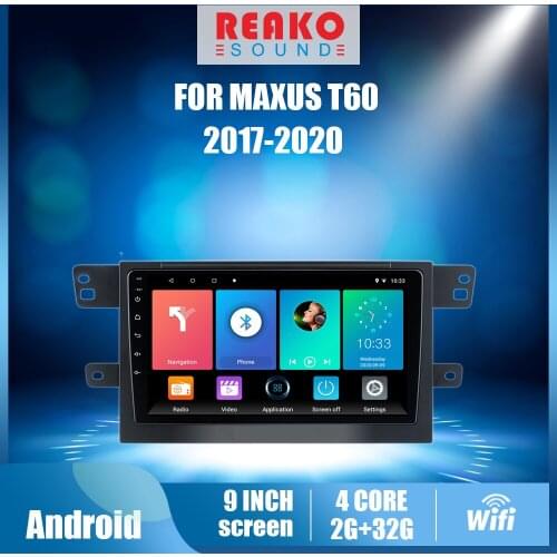 REAKOSOUND 9" 2 Din Car radio For MAXUS T60 2017-2020 Android Multimedia Player Auto Stereo GPS Navigation BT WIFI FM Head Unit