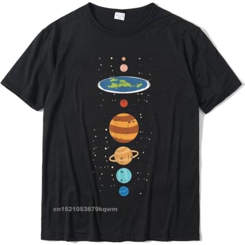 Flat Earth And Planets Funny Conspiracy Theory Earthers Gift T-Shirt Cute Men T Shirt Cotton Tops Tees Camisa