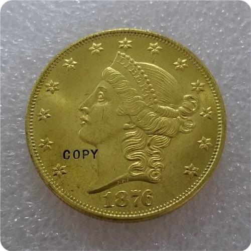 COPY REPLICA 1876,1879 $20 (Twenty Dollar) Patterns gold coin COPY