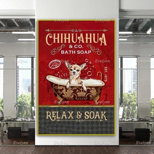 Chihuahua Co Bath Soap Est 1975 Relax Soak Poster, Dog Lover Gift, Home Decor Canvas Wall Art Prints Bath Decoration