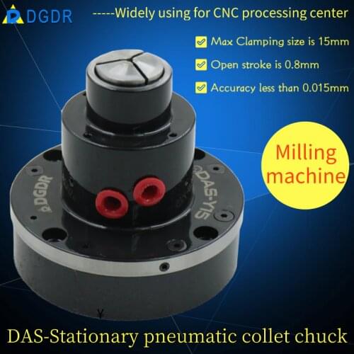 DAS-Y15 milling machine air collet chuck tapping and drilling machine pneumatic chuck