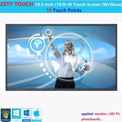 ZSTY Touch 18.5 inch 10 Touch Point 16:9 ratio IR Touch Screen ,infrared touch Panel/Touch overlay kit With Glass
