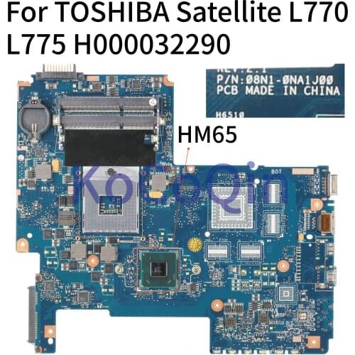 KoCoQin Laptop motherboard For TOSHIBA Satellite L770 L775 Mainboard H000032290 08N1-0NA1J00 HM65