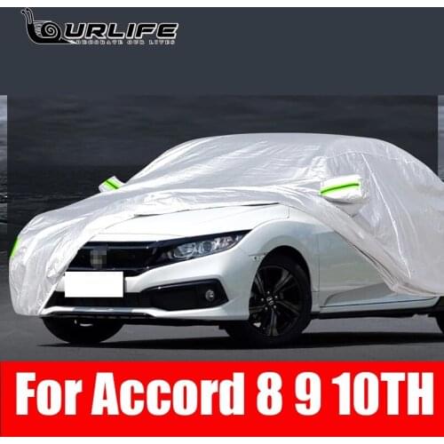 Car Cover Outdoor Sun Anti UV Rain Snow Frost Dust Protection Cover For Honda Accord 7 8 9 10th 2010 to 2021 Accessories