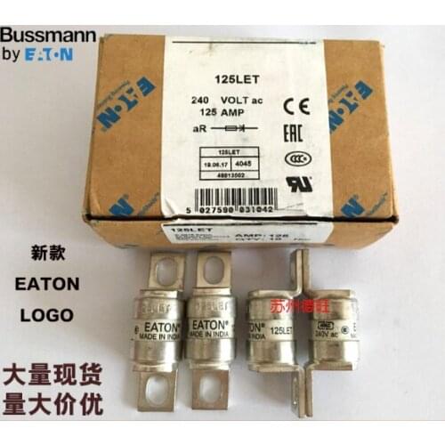 New&Original 10PCS Fuses 240V BUSSMANN 25LET 32LET 35LET 50LET 63LET 80LET 100LET 125LET 160LET 180LET