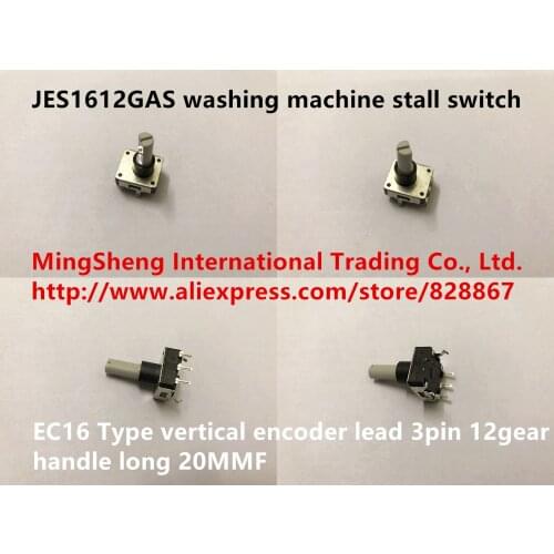 Original new 100% JES1612GAS washing machine stall switch EC16 Type vertical encoder lead 3pin 12gear handle long 20MMF