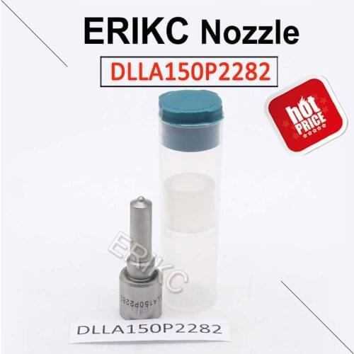 ERIKC DLLA150P2282 Common Rail Injector Nozzle 0433172282 Diesel Fuel Injection Nozzle For Bosch YUCHAI K6000-1112100A-A38