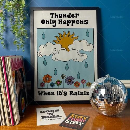 Music poster | Thunder and lightning only happen when it rains | Dream | Lyric music poster print | Art wall
