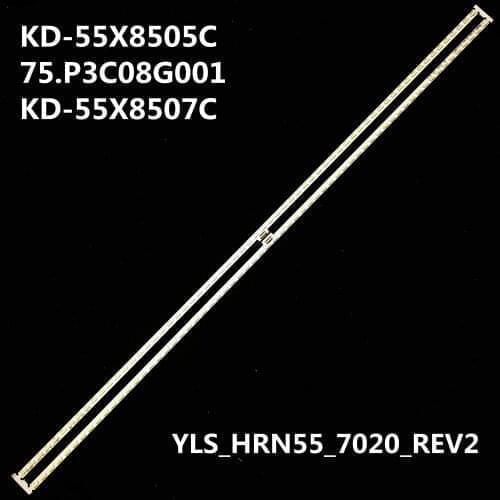 LED Backlight for Sony 55 inch TV YLS_HRN55_7020_REV2 YLS_HAN55_7020_REV2 15521N SYV5541 KD-55X8505C 75.P3C08G001 KD-55X8507C