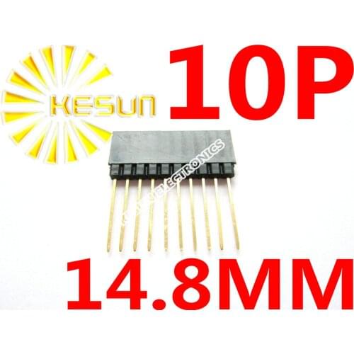 100PCS 2.54MM 10Pin 14.8MM Long Needle Female Pin Header Strip Stackable Header
