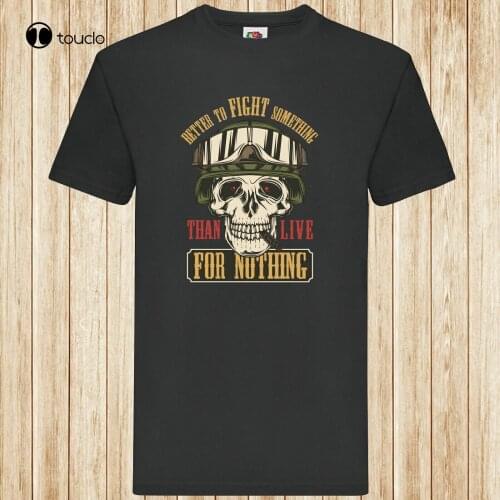 Better To Fight For Something T-Shirt