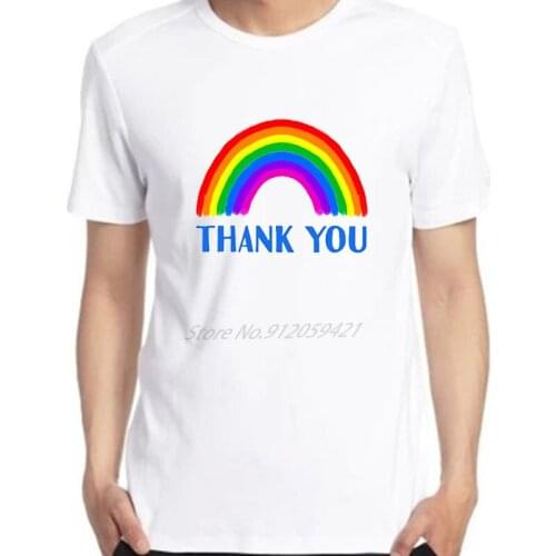 Thank You Rainbow Love Key ​Workers Stay Home ​Cool Tee Breathable printed graphic Funny Oversized T Shirt Harajuku Men clothing