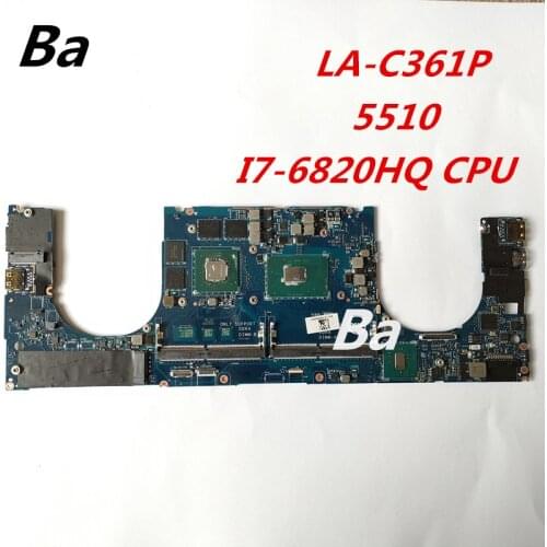 For DELL XPS 15 5510 Laptop motherboard independent graphics i7-6820HQ CPU LA-C361P complete comprehensive testing