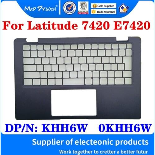 New Original KHH6W 0KHH6W AP30S000710 For Dell Latitude 7420 E7420 Laptop Replacement Palmrest Upper Cover Case C Shell