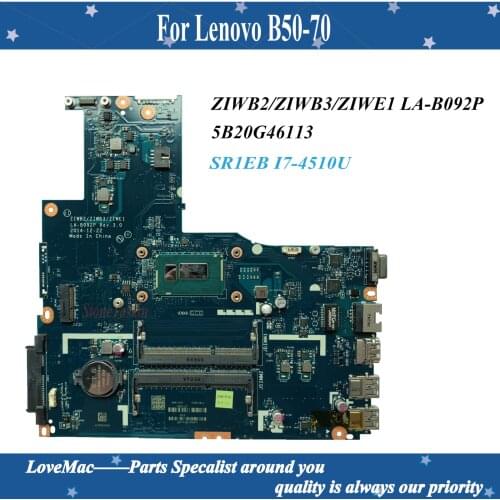 High quality FRU 5B20G46113 for Lenovo B50-70 Laptop Motherboard ZIWB2/ZIWB3/ZIWE1 LA-B092P SR1EB I7-4510U 100% tested
