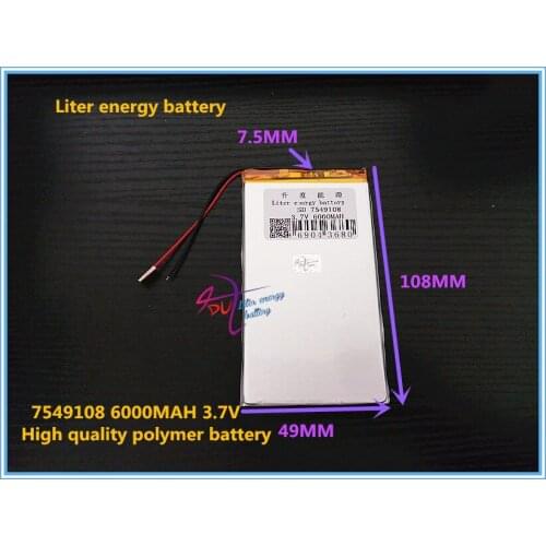 3.7V 6000mAH 7549108 ( polymer lithium ion / Li-ion battery ) for tablet pc,cell phone,POWER BANK