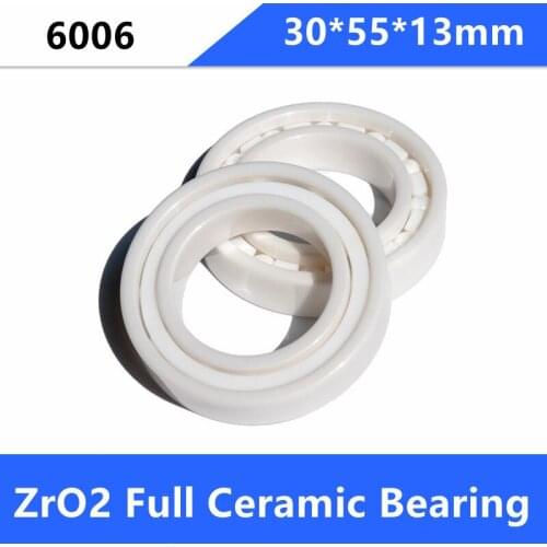 10pcs/lot 6006 ZrO2 Full Ceramic bearing High quality Zirconia 30*55*13 mm Ceramic ball bearings 30x55x13mm