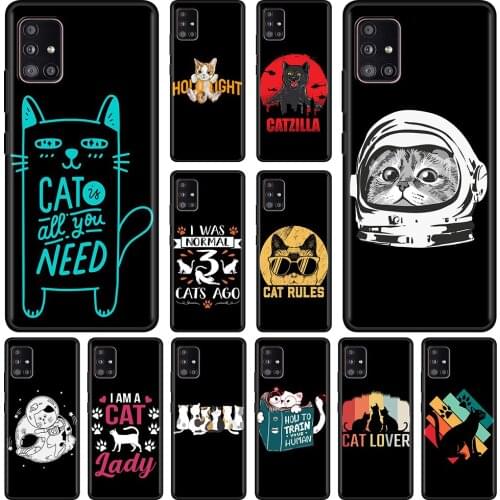 Phone Case For Samsung Galaxy A51 A12 A21s A71 A31 A52 A32 A02s A11 A72 A41 A42 A01 A02 Black TPU Caso Cat Kitten Gift Cute Cats