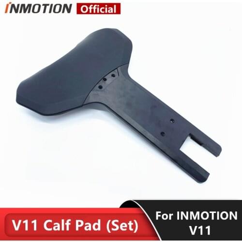 Original Upper and Lower Calf Pads For INMOTION V11 Unicycle Self Balance Skateboard Protective Pads Replacement Accessories
