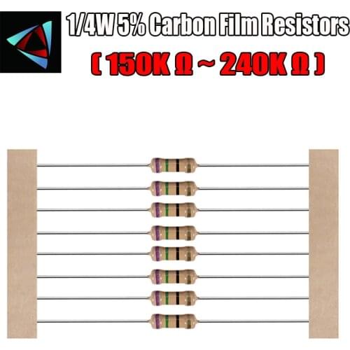 100pcs 1/4W 5% Carbon Film Resistor 150K 180K 200K 220K 240K ohm