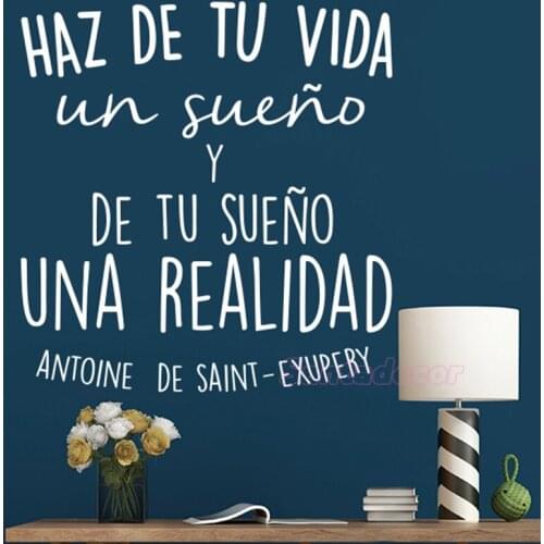 Stickers Spanish Quote Haz De Tu Vida Un Sueno Vinyl Wall Art Decals for Living Room Home Decor Poster House Decoration