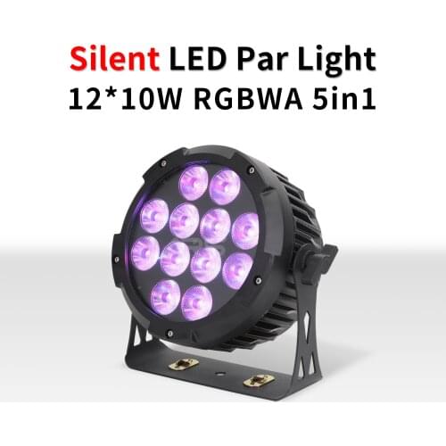 12×10W LED Par Light RGBWA 5in1 Silent Parcan Aluminium Cooling Robust Housing For Wedding Dj Wash Light Church School Festivals